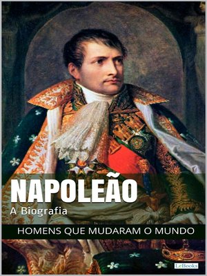 cover image of Napoleão Bonaparte